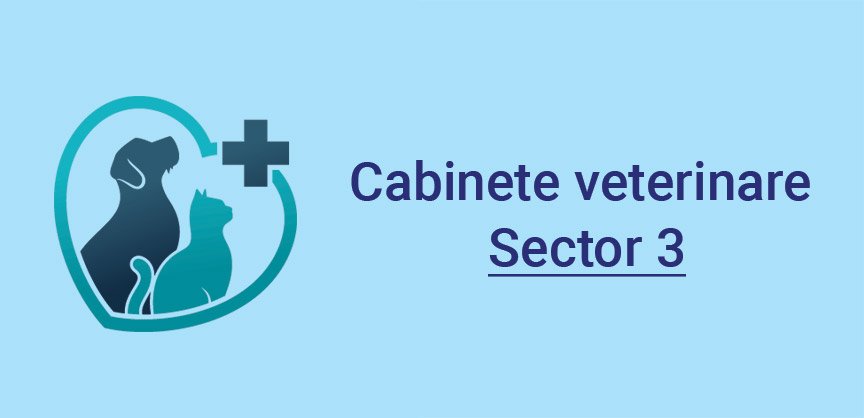 cabinete veterinare Sector 3