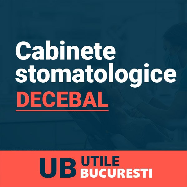 cabinete stomatologice Decebal Sector 3 Bucuresti