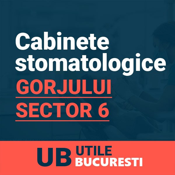 cabinete stomatologice gorjului sector 6
