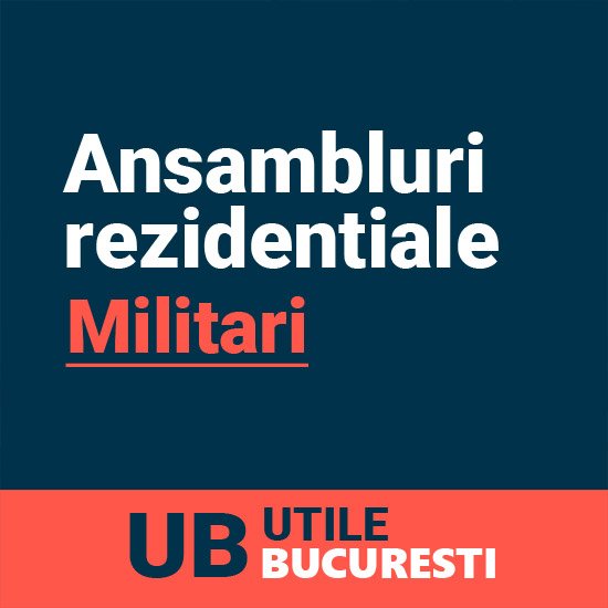 ansambluri rezidentiale militari