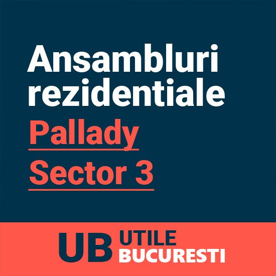 ansambluri rezidentiale pallady