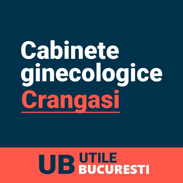 cabinete ginecologice crangasi