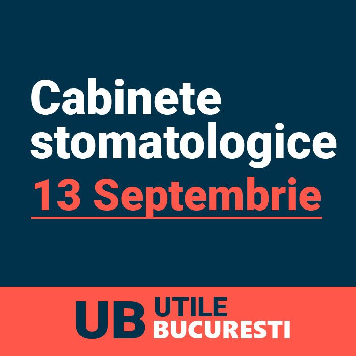 cabinete stomatologice 13 septembrie bucuresti