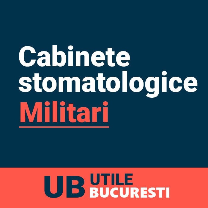 cabinete stomatologice militari