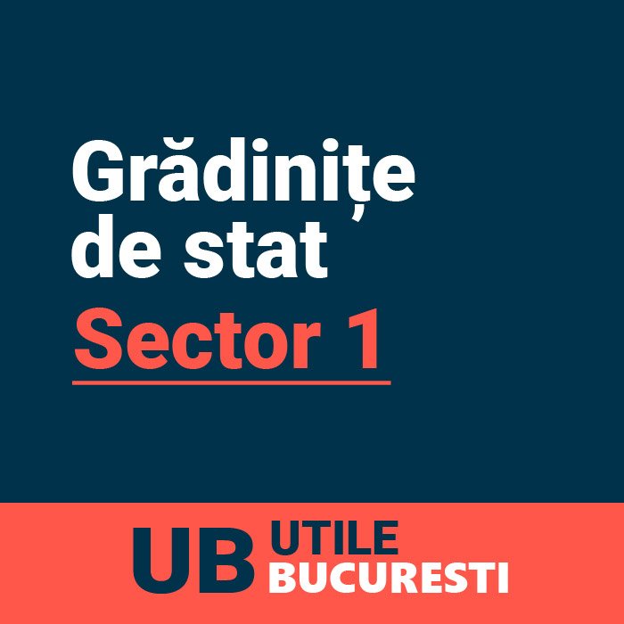 gradinite de stat sector 1