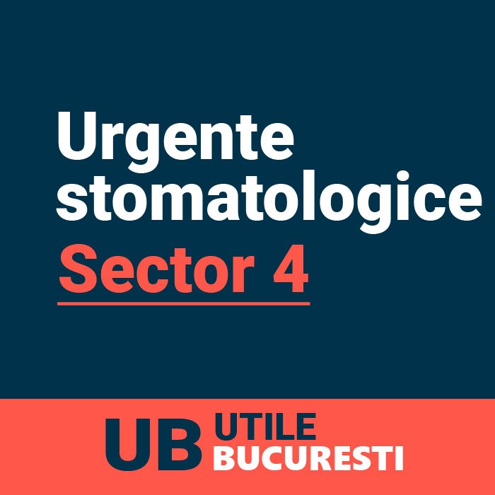urgente stomatologice sector 4